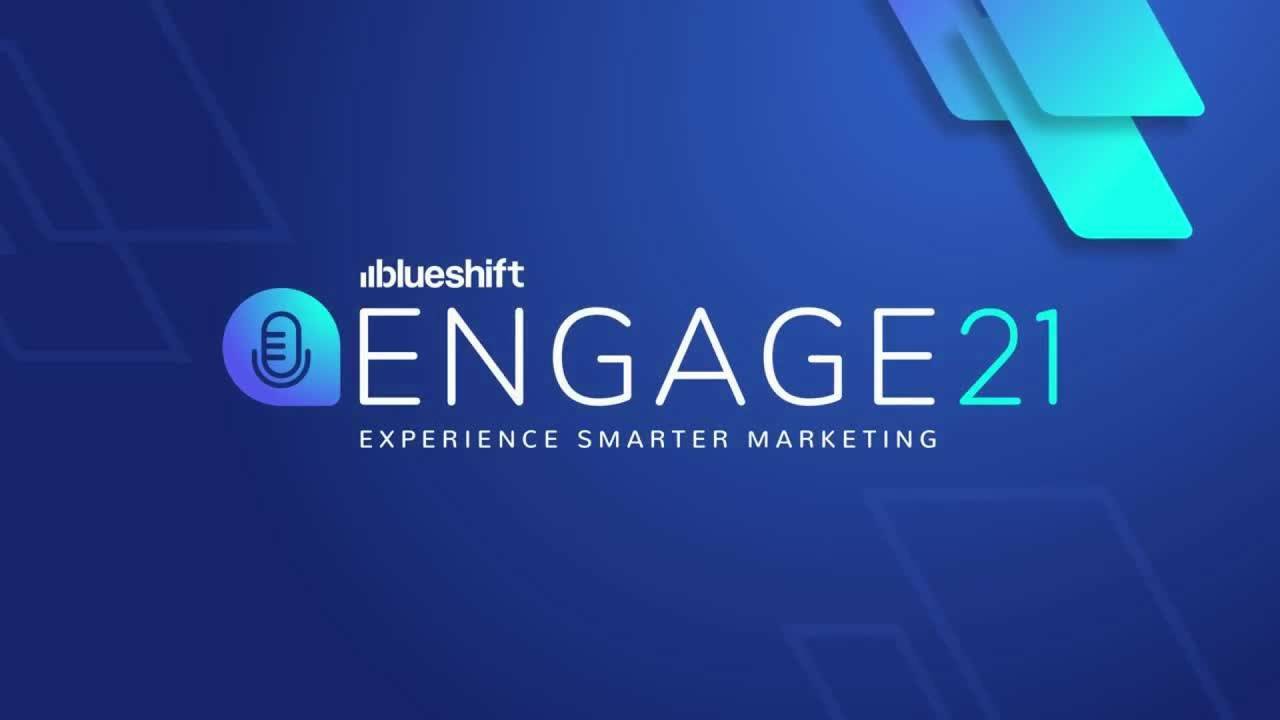 Blueshift Engage 21 - 2020 Highlights