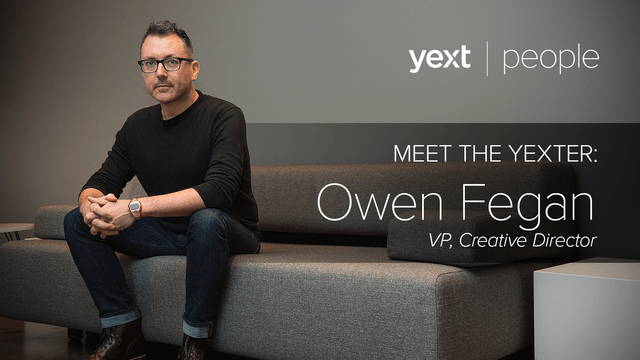Meet the Yexter: Owen Fegan, VP, Creative Director
