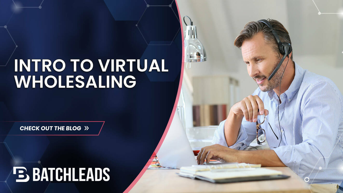 An Introduction to Virtual Wholesaling Real Estate