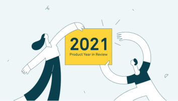 CaptivateIQ 2021 Product Year in Review