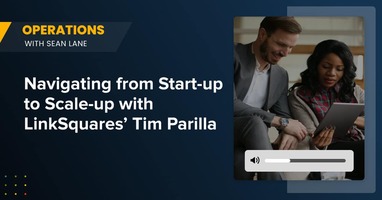 Navigating from Start-up to Scale-up with LinkSquares' Tim Parilla