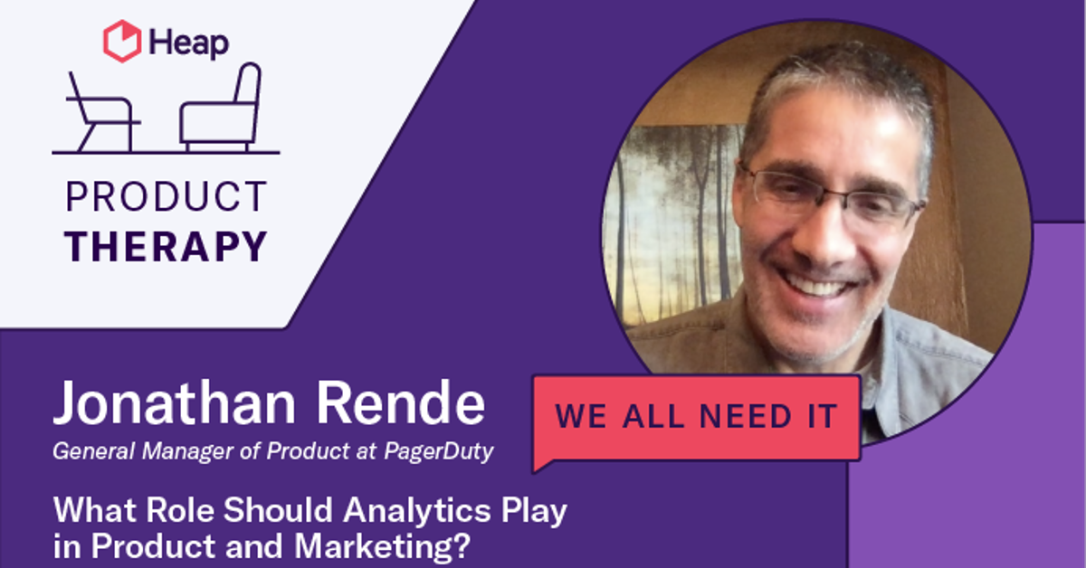 What Role Should Analytics Play in Product and Marketing?