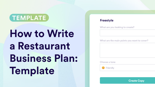 Business Plan For A Restaurant Templates: How To Write & Examples