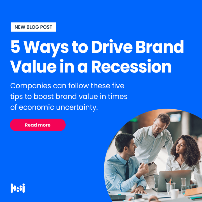 Five Ways to Drive Brand Value in a Recession