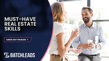 The Three Most Important Real Estate Skills to Focus On