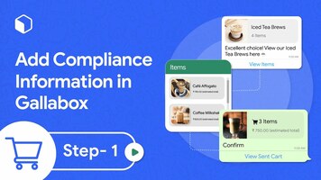 Step 1: Add Compliance Information in Gallabox (WhatsApp Catalogue)