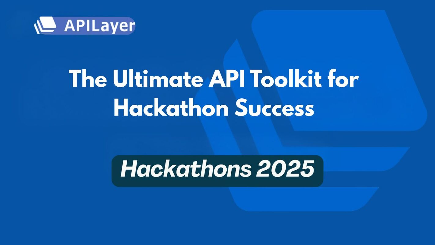 The Ultimate API Toolkit for Hackathon Success: Solutions for Every Project Type