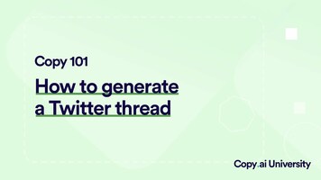 How to Generate a Twitter Thread Using Copy.ai