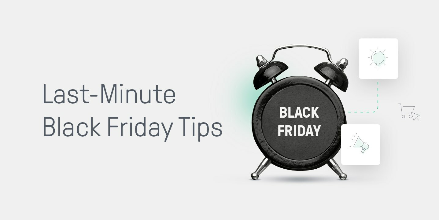 Last-Minute Black Friday Email Marketing Tips Omnisend Blog