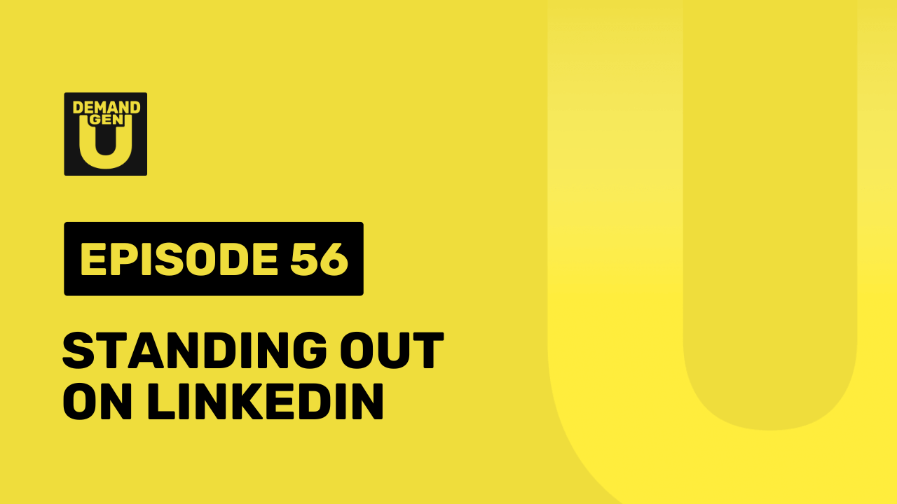 How B2B Brands Can Stand Out on LinkedIn