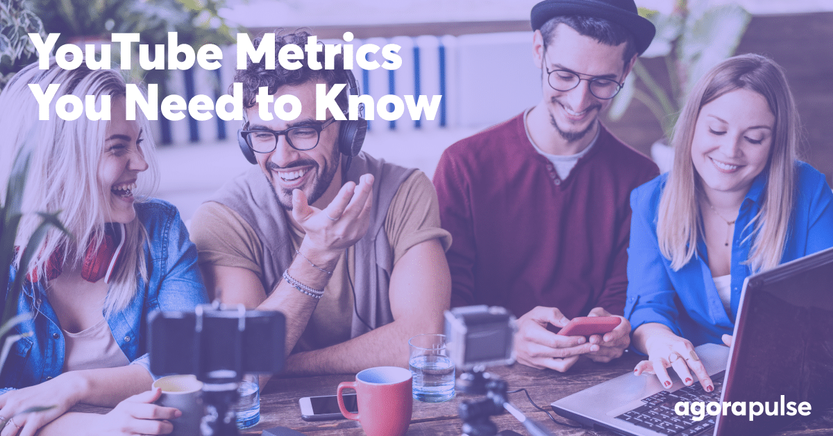 YouTube Metrics That You Need to Know