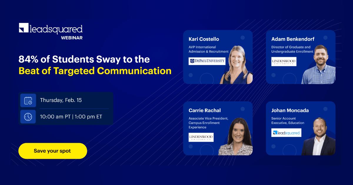 84% of the Students Sway to the Beat of Targeted Communication