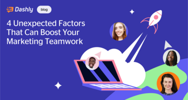 4 Unexpected Factors That Can Boost Your Marketing Teamwork