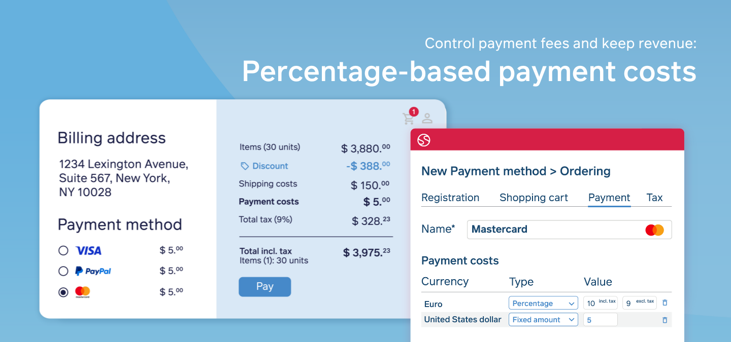 Control payment fees and keep revenue: Percentage-based payment costs
