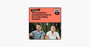 ‎90: Your questions answered on how to be a cold calling machine