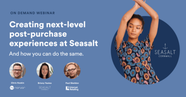 How You Can Create a Next-Level Post-Purchase Experience Like Seasalt Cornwall