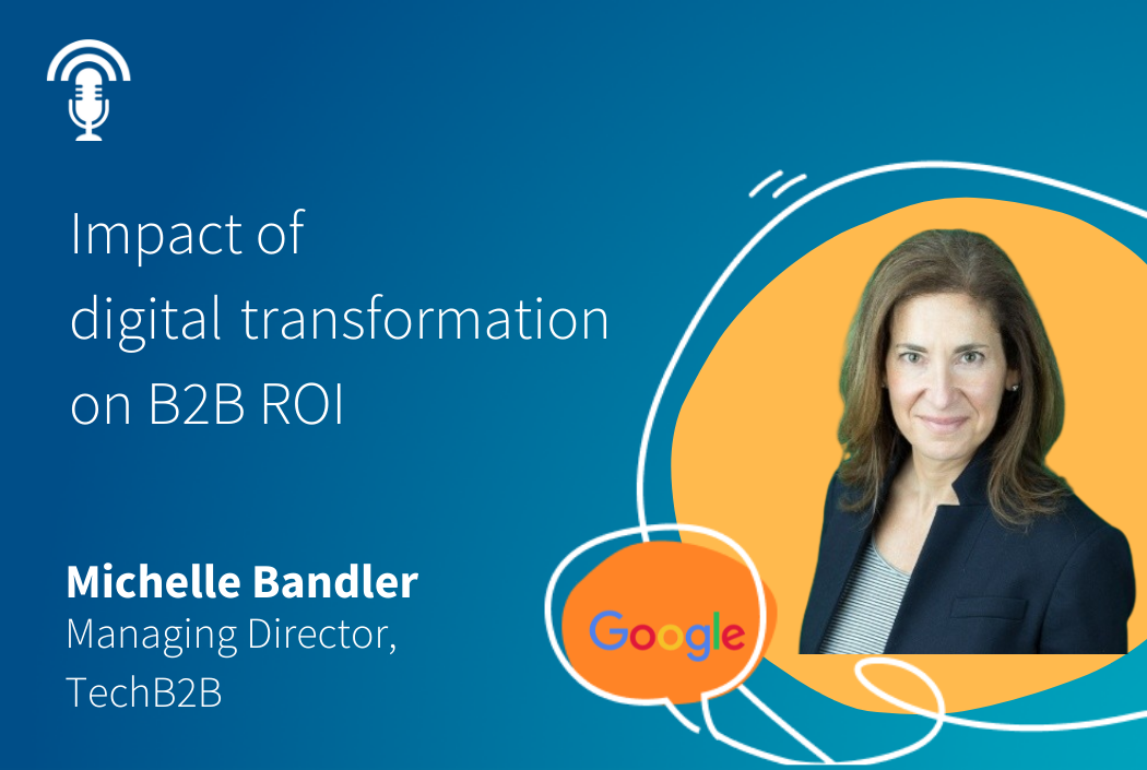 Impact of digital transformation on B2B Market and ROI