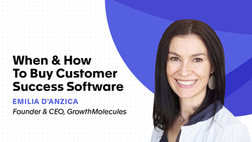 When & How to Buy Customer Success Software