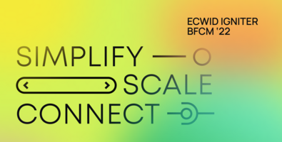 Get Ready for Black Friday and Cyber Monday with Ecwid