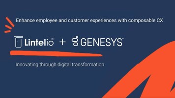 Lintelio: Enhance employee and customer experiences with composable CX