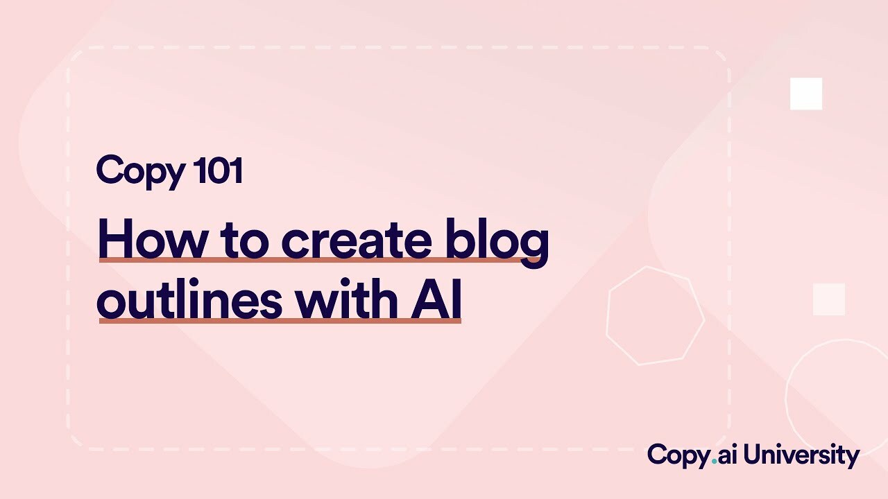 How to Generate Blog Outlines Using Copy.ai