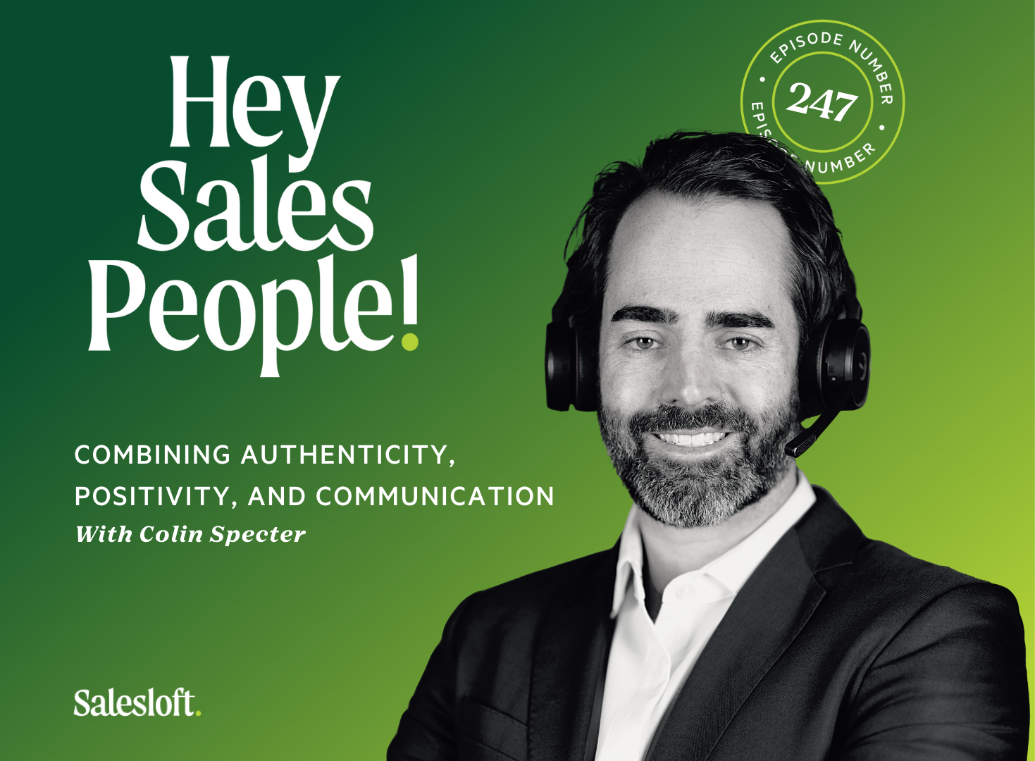 Combining Authenticity, Positivity, And Communication With Colin Specter