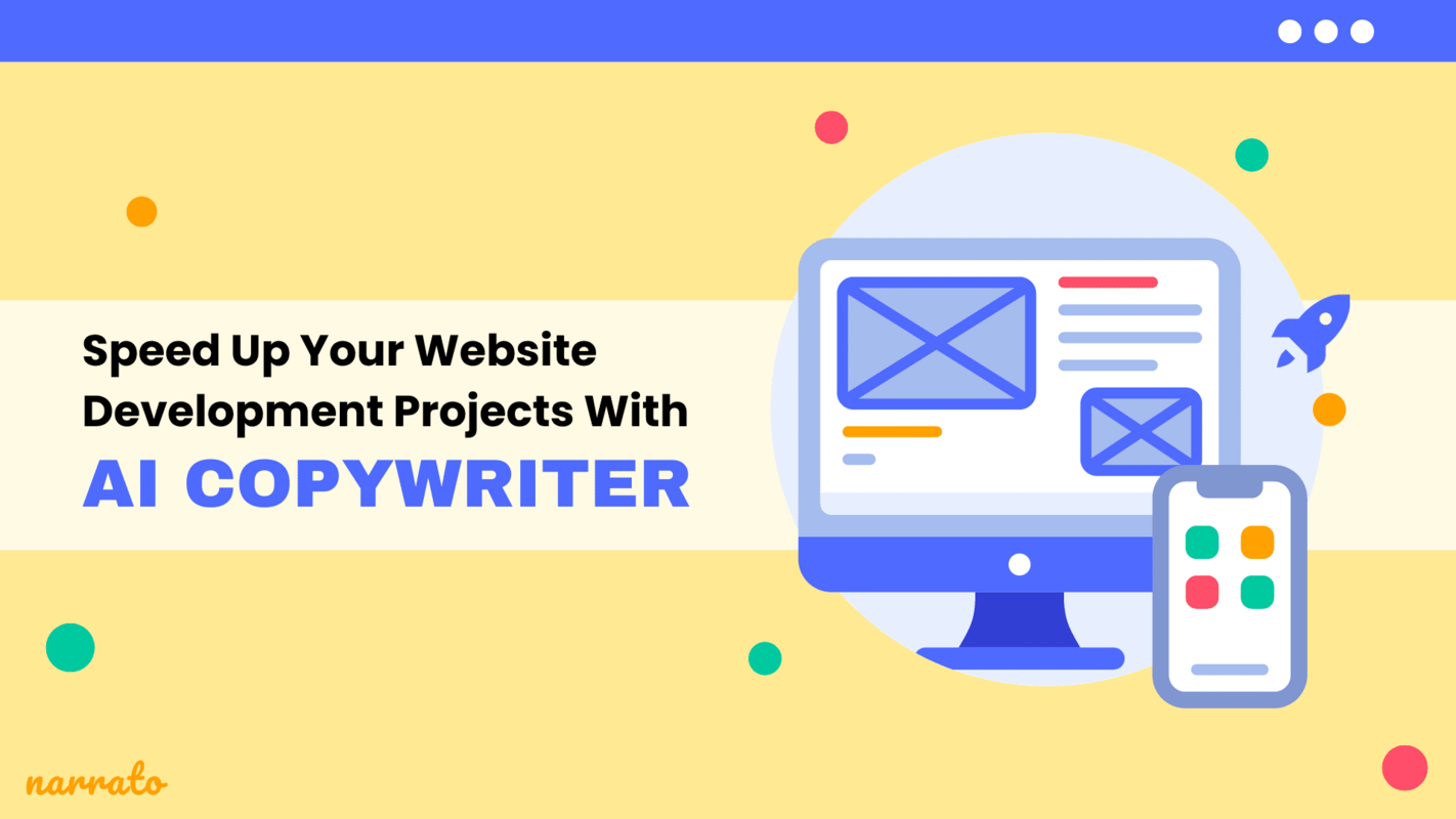 How to Use AI Copywriter to Speed Up Your Website Development Projects