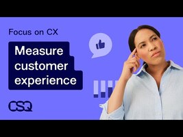 How to measure customer experience (CX)