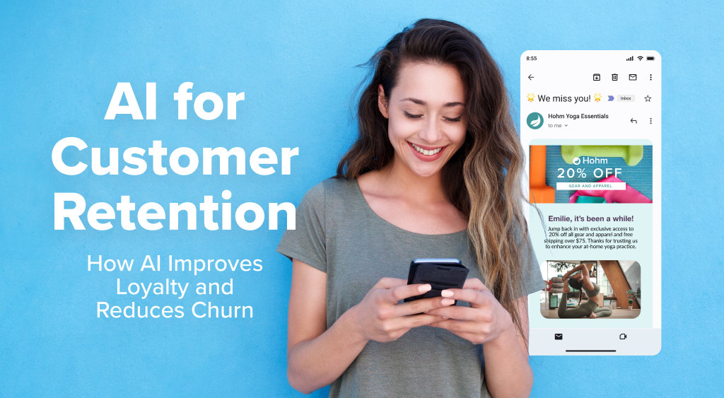 AI for Customer Retention: Strategies to Boost Loyalty and Reduce Churn