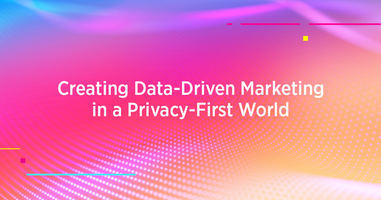 The Ultimate Guide to Data Privacy and Data-Driven Marketing