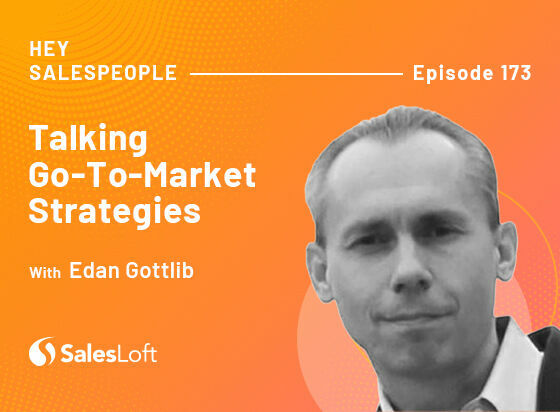 Talking Go-To-Market Strategies with Edan Gottlib