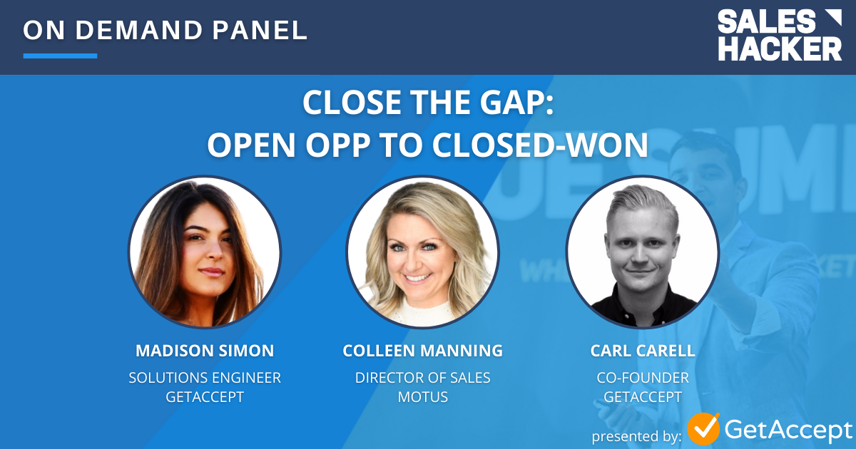 Close the Gap: Open Opp to Closed-Won