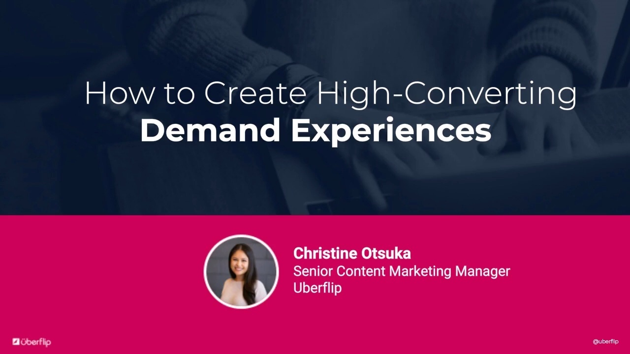 How to Create High-Converting Demand Experiences
