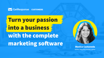 Monica Castaneda, GetResponse Customer
