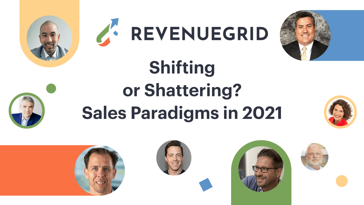 Shifting or Shattering? Sales Paradigms in 2021