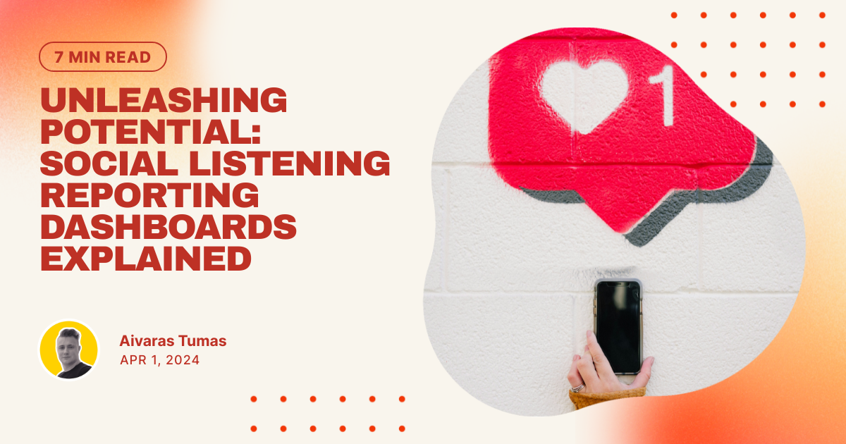 Unleashing Potential: Social Listening Reporting Dashboards Explained
