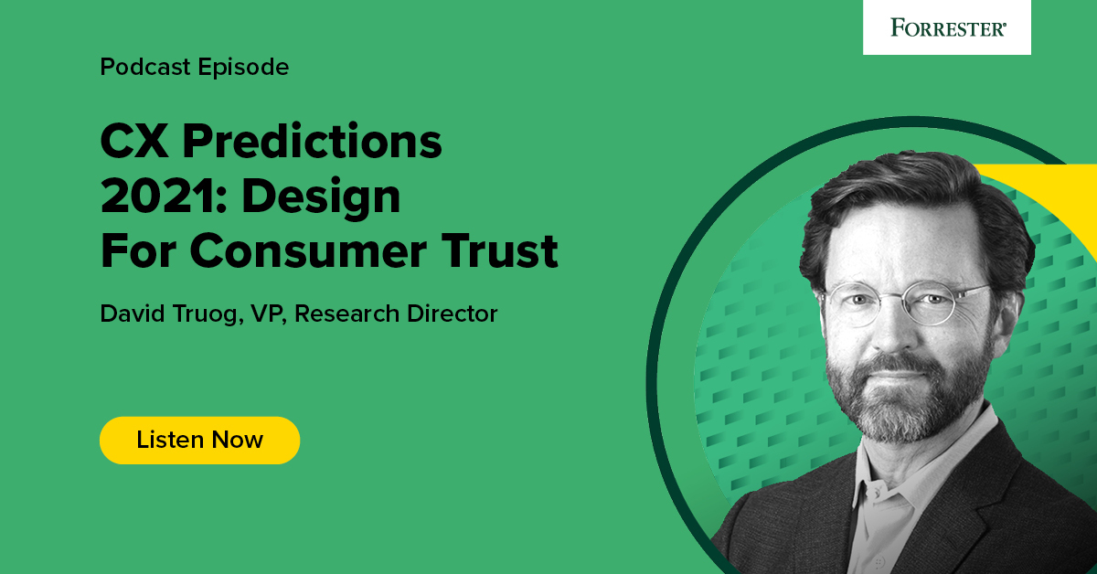 CX Predictions 2021: Design For Consumer Trust