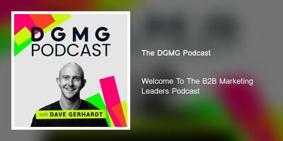 Welcome To The B2B Marketing Leaders Podcast