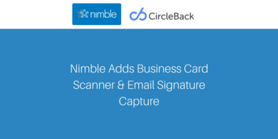 Nimble Adds Business Card Scanner and Email Signature Capture | Nimble Blog
