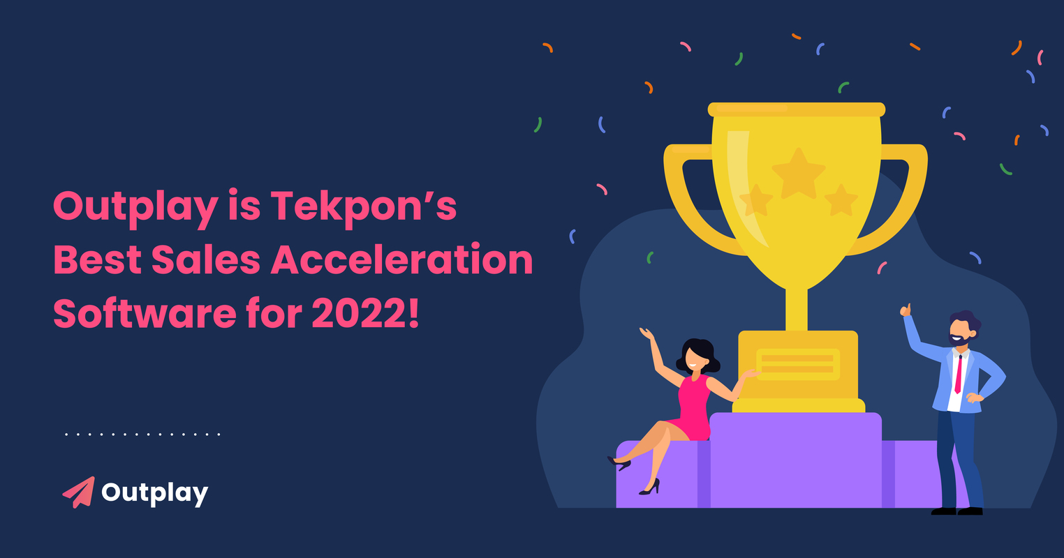 Outplay is Tekpon's Best Sales Acceleration Software for 2022!