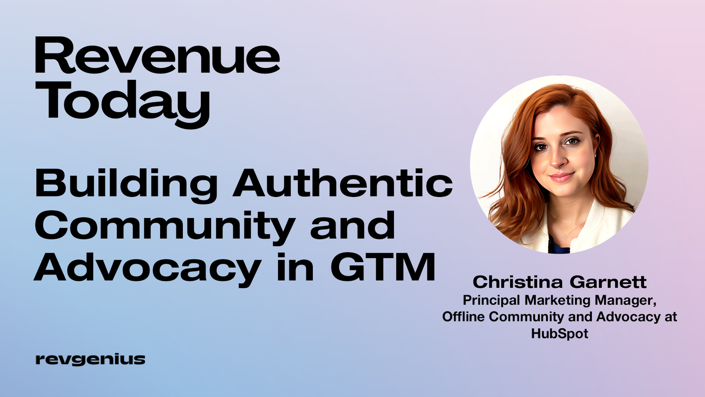 Christina Garnett - Principal Marketing Manager, Offline Community and Advocacy at HubSpot - Building Authentic Community and Advocacy in GTM