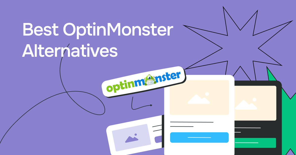 10 Best OptinMonster Alternatives to Try Out in 2024