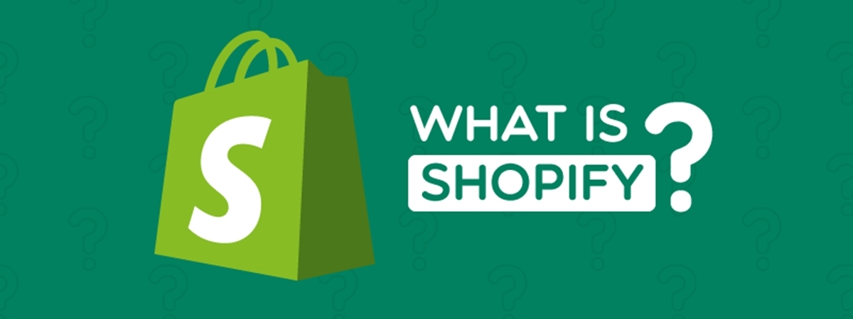 What Is Shopify & How Does It Work? - Shopify 101