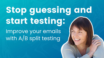 The Ultimate Guide to Email A/B Split Testing