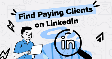 10 Strategies to Find Paying Clients on LinkedIn