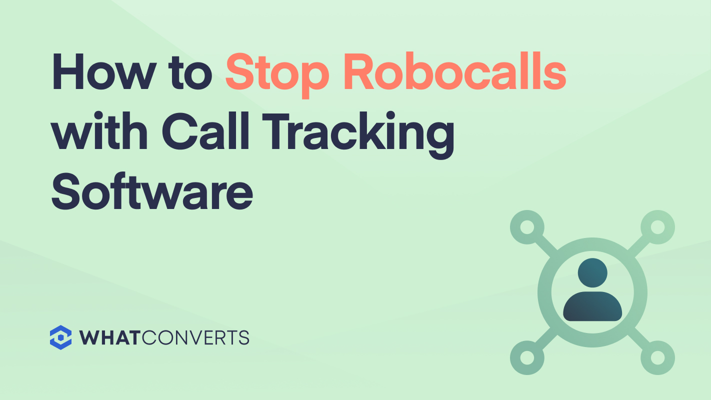 How to Stop Robocalls with Call Tracking Software