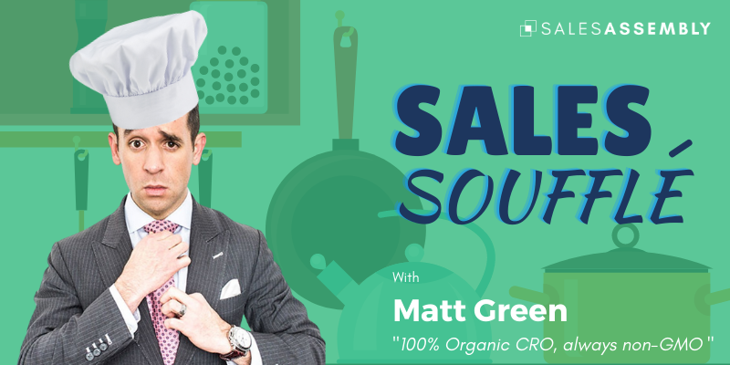 Sales Souffle With Matt Green - July 21