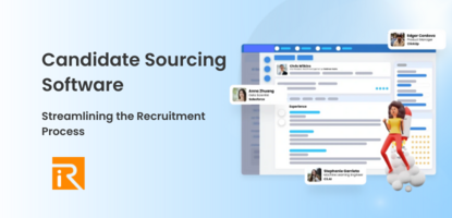 Candidate Sourcing Software for Streamlining the Recruitment Process