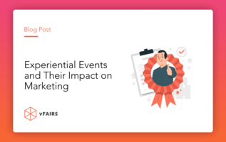 Experiential Events and Their Impact on Marketing