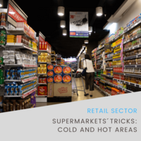 Supermarkets´ tricks: cold and hot areas